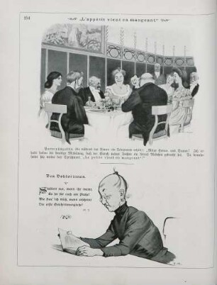"L'appétit vient en mangeant" "Den Doktorinnen"