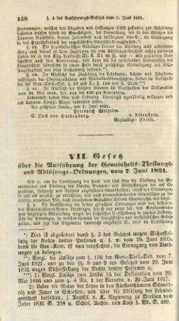 VII. Gesetz über die Ausführung der Gemeinheits-Theilungs- und Ablösungs-Ordnungen, vom 7. Juni 1821