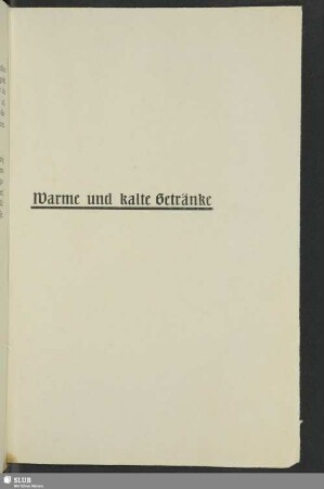 Warme und kalte Getränke