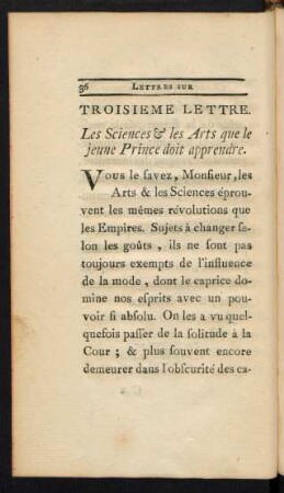 Troisieme lettre. Les Sciences & les Arts que le jeune Prince doit apprendre.