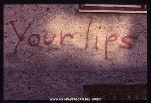 Your lips
