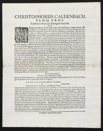 Christophorus Caldenbach, Eloq. Prof. Ejusdem In Academia Tubingensi Studiosis Sal. D.
