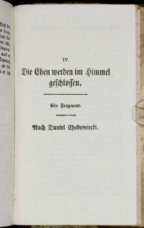 IV. Die Ehen werden im Himmel geschlossen.