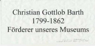 Schild Dr. Barth für Ausstellung im Schloss Rosenstein