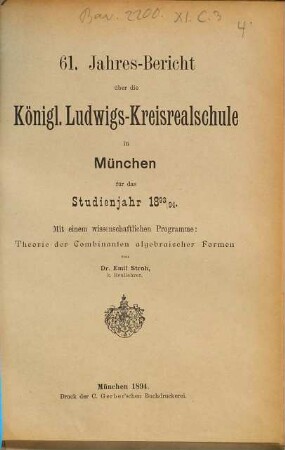 Jahresbericht über die Königl. Ludwigs-Kreisrealschule in München : für das Studienjahr ... 1893/94