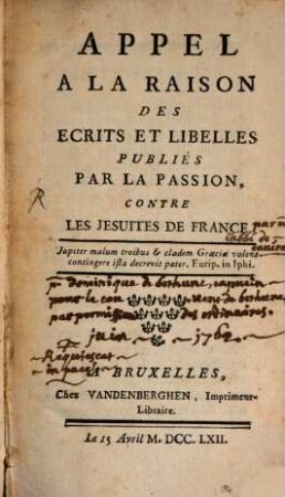 Appel à la raison des écrits et libelles publiés ... contre les Jésuites de France