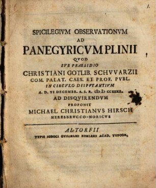 Spicilegium observationum ad Panegyric. Plinii