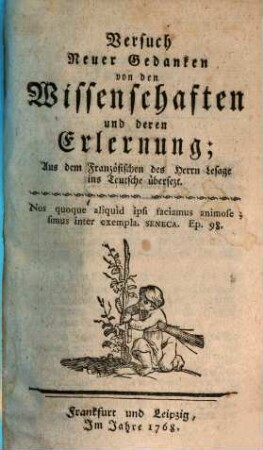 Versuch Neuer Gedanken von den Wissenschaften und deren Erlernung