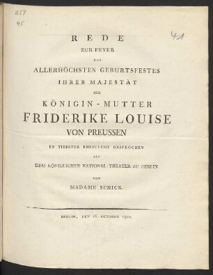 Rede Zur Feyer Des Allerhöchsten Geburtsfestes Ihrer Majestät Der Königinn-Mutter Friderike Louise Von Preussen : In Tiefster Ehrfurcht Gesprochen Auf Dem Königlichen National-Theater Zu Berlin