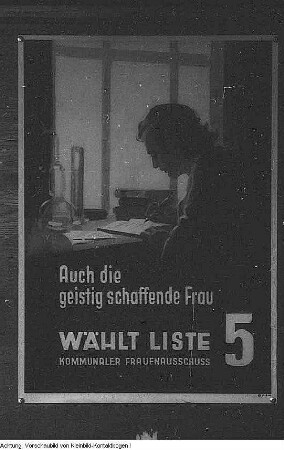 Landtagswahlen 1946 (1. (und letzte) freien Wahlen in der sowjetischen Besatzungszone), Wahlwerbung, gerichtet an Frauen, Sommer 1946