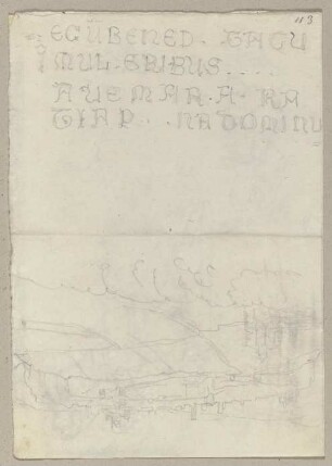 Die Nachschrift einer Inschrift sowie eine schemenhafte Landschaft