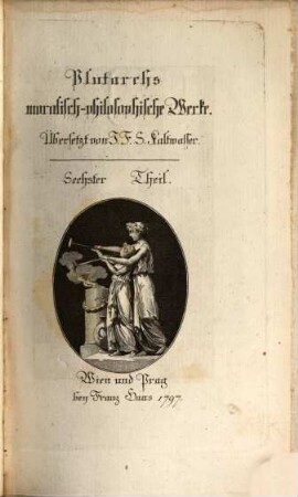 Plutarchs moralisch-philosophische Werke, Sechster Theil