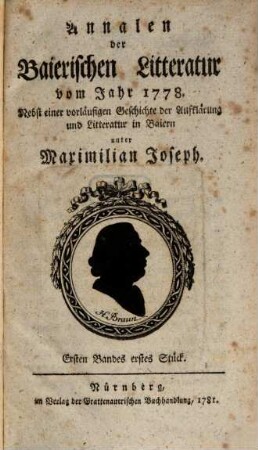 Annalen der baierischen Litteratur : vom Jahr .... 1. 1778/80 (1781)