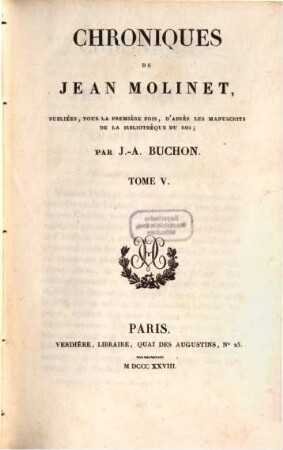 Chroniques de Jean Molinet. 5