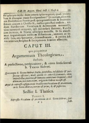 Caput III. quo proponitur Argumentum Theologicum, ductum A perfectione, perspicuitate, & certo sensu literali S. Textus Hebraei