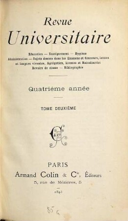 Revue universitaire : éducation, enseignement, administration, 4,2. 1895