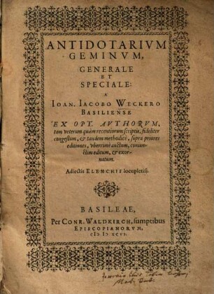 Antidotarium geminum, generale et speciale