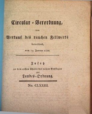 Circular-Verordnung, den Verkauf des rauchen Fellwerks betreffend : vom 13. Januar 1826.