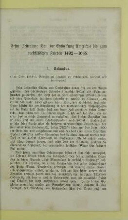 Erster Zeitraum: Von der Entdeckung Amerika's bis zum westfälischen Frieden 1492-1648