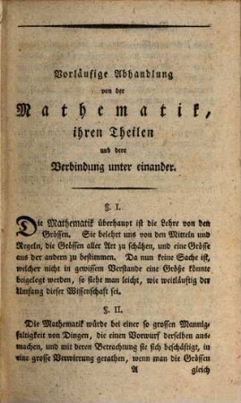 Johann Georg Büsch Professors in Hamburg Versuch einer Mathematik zum Nuzzen und Vergnügen des bürgerlichen Lebens, [1]. Welcher das nuzbarste aus der abstrakten Mathematik und eine praktische Mechanik enthält