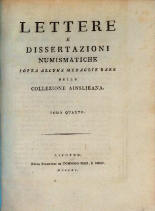 Lettere e Dissertazioni numismatiche ..., 4. (1790). - 155 S. : 1 Ill.