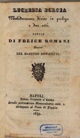 Lucrezia Borgia : melodramma diviso in prologo e due atti