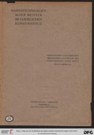 Dritte Lieferung: Handzeichnungen alter Meister im Städelschen Kunstinstitut