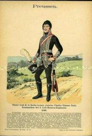 Uniformdarstellung, Porträt, Kommandeur des 2. Leib-Husaren-Regiments: Antoine Charles Étienne Paul de La Roche-Aymon, Königreich Preußen, 1809.