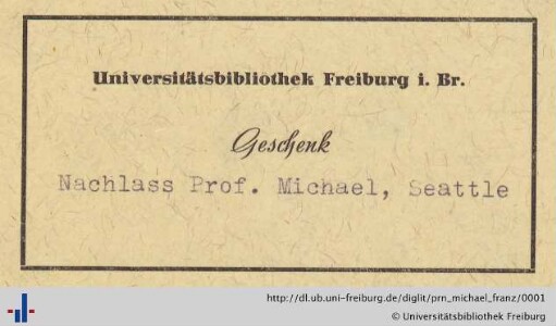 [Provenienz]: Michael, Franz H.