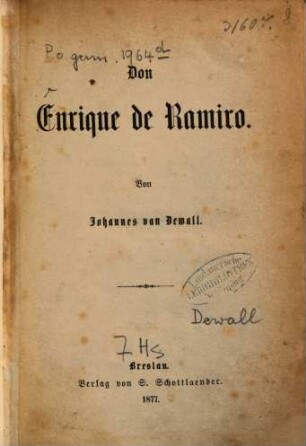Don Enrique de Ramiro : Von Johannes van Dewall