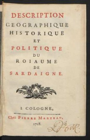 Description Geographique Historique Et Politique Du Roiaume De Sardaigne