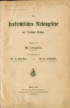 [Bd. 1], [Hauptbd.]: Kommentare zu den strafrechtlichen Nebengesetzen