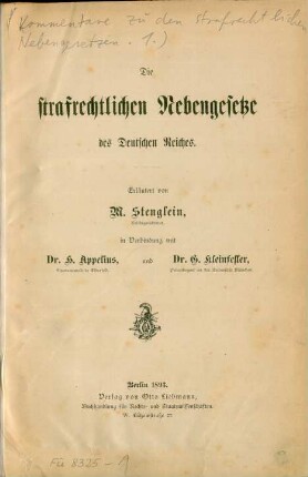 [Bd. 1], [Hauptbd.]: Kommentare zu den strafrechtlichen Nebengesetzen