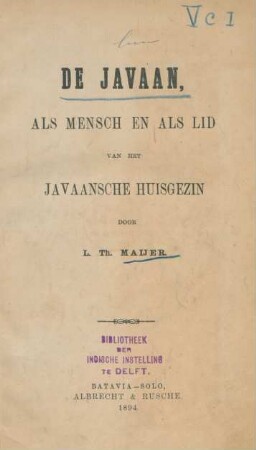 De Javaan, als mensch en als lid van het javaansche huisgezin