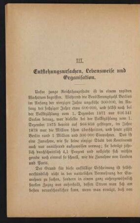 III. Entstehungsursachen, Lebensweise und Organisation