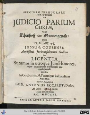 Specimen Inaugurale juridicum De Judicio Parium Curiae, Vulgo Lehenhoff Oder Mannengericht