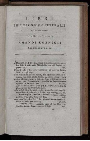 Libri Philologico-Litterarii, Qui Venales Extant In Officina Libraria Amandi Koenigii, Argentorati 1789.
