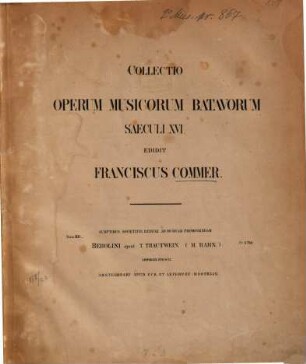 Collectio operum musicorum batavorum saeculi XVI : Sumptibus societatis Batavae ad musicam promovedam, 12