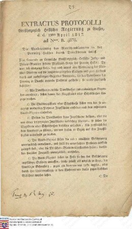 Generale der Regierung zu Gießen betreffend die Verbreitung der Menschenblattern in der Provinz Hessen durch Dienstboten (zwei gedruckte und eine handschriftliche Ausfertigung liegen bei)