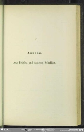 Anhang : Aus Briefen und anderen Schriften VI. - XVI.