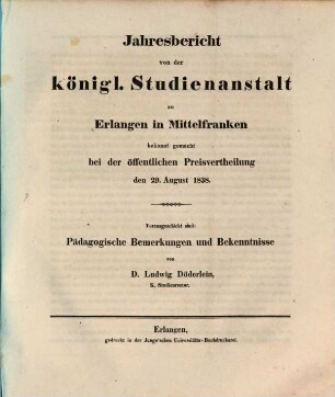 Jahresbericht über die Königliche Studienanstalt zu Erlangen : für das Studienjahr ..., 1838