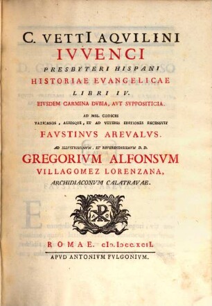 Historia evangelica : libri IV ; Eiusdem carmina, dubia, aut suppositicia