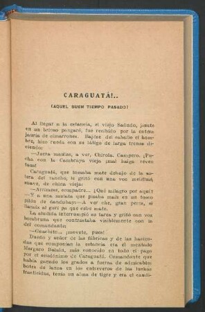 Caraguatá!.. : (Aquel buen tiempo pasado)