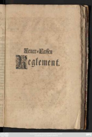 Feuer-Cassen Reglement : [Geschehen Potsdam, den 15. October 1705.]