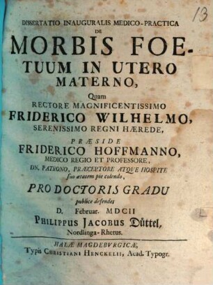 Dissertatio Inauguralis Medico-Practica De Morbis Foetuum In Utero Materno