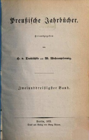 Preußische Jahrbücher. 32. 1873