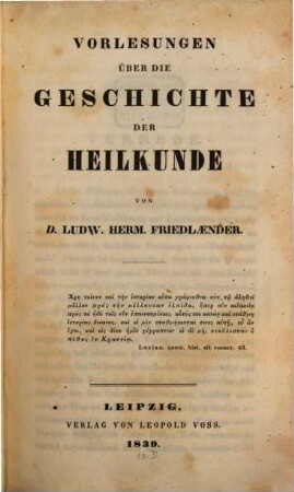 Vorlesungen über die Geschichte der Heilkunde
