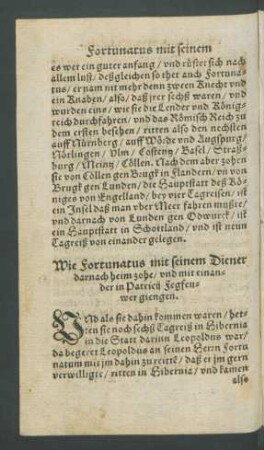 Wie Fortunatus mit seinem Diener darnach heim zohe/ und mit einander in Patricii Fegfeuwer giengen.