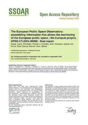 The European Public Space Observatory: assembling information that allows the monitoring of the European public space ; the Europub project, HPSE-CT-2001-00069 - final report