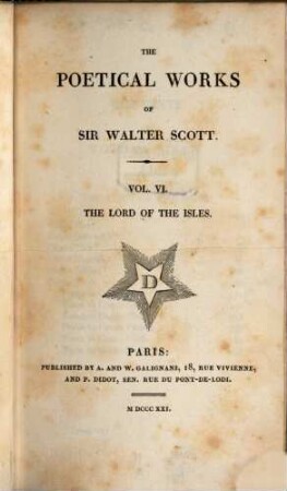 The poetical works of Sir Walter Scott, 6. The Lord of the Isles